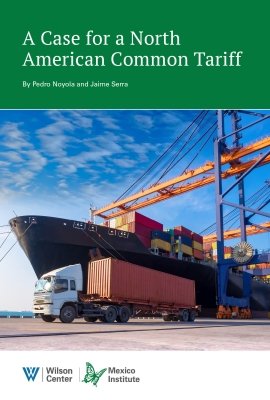 A Case for a North American Common Tariff